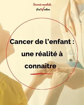 Sensibiliser au cancer de l'enfant